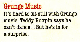 It's hard to sit still with Grunge